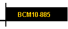 BCM10-885