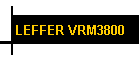 LEFFER VRM3800