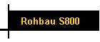 Rohbau S800