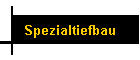 Spezialtiefbau